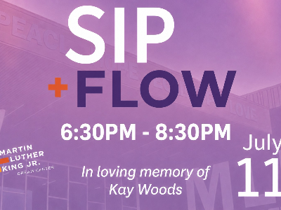 SIP + Flow July 11 at MLK Balcony of Brotherhood